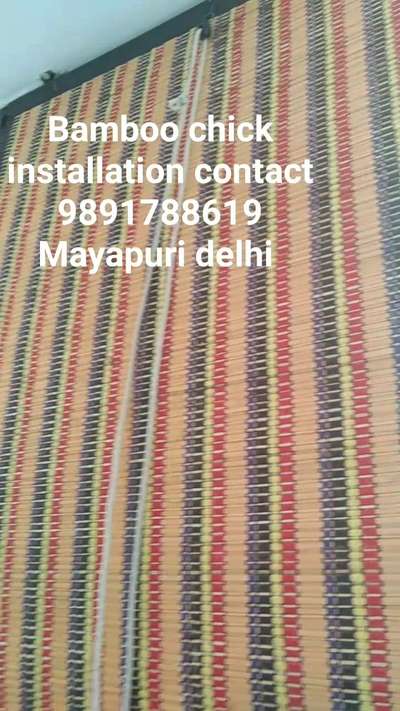 #bamboochick installation// bamboo roll- up windows blinds// Bamboo chick cartain, mayapuri delhi NCR contact number 9891 788619