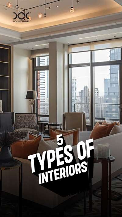 Types of interior designs
 #Designs  #typesofdesigns
 #HouseDesigns  #InteriorDesigner  #docinteriors  #koloposts  #reel
 #Daily  #informativevideo