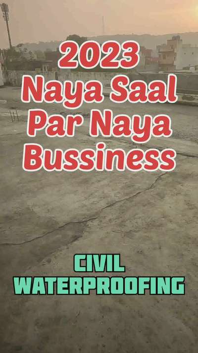 2023 naya saal par naya bussiness
#WaterProofing