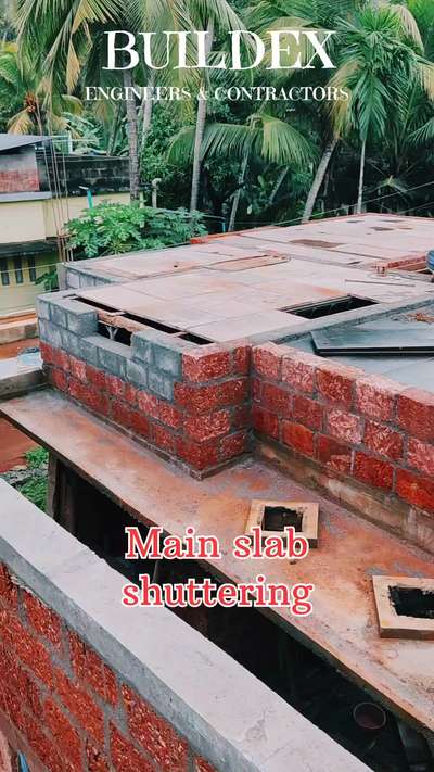 mainslab shuttering 
BUILDEX ENGINEERS, modern bazar, kolathara road kozhikodd