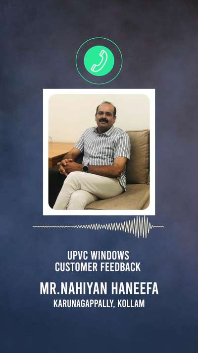 Customer Feedback 
Upvc windows & doors 
Mr Nahiyan Haneefa 
Karunagappally, Kollam. 
 #upvcwindow #upvcprofile #upvc #upvcdoors #upvcbalconydoor #upvcfabrication