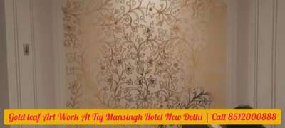 Goldl Leaf Painting, Gold Leaf Art Work at Taj Mansingh Hotel New Delhi. #goldleaf #goldleafpainting #goldleafartwork